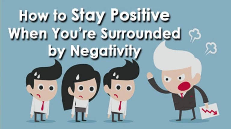 how-to-stay-positive-when-you-re-surrounded-by-negativity-womenworking