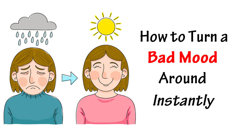 How To Get Out Of A Bad Mood In Minutes WomenWorking