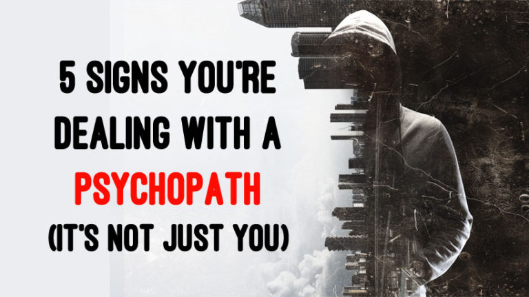 5 Signs You're Dealing With A Psychopath (It's Not Just You) - WomenWorking