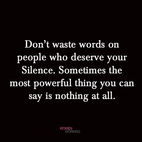 Don't waste words... - WomenWorking