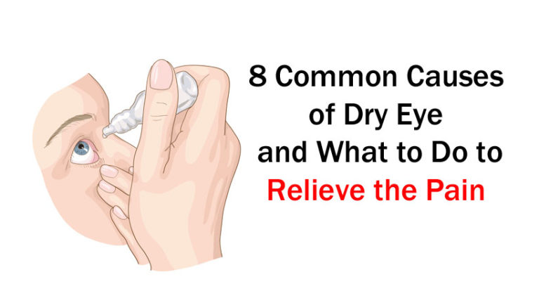 8 Common Causes of Dry Eye and What to Do to Relieve the