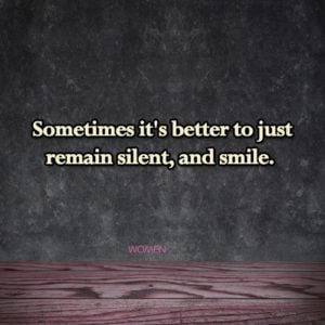 Sometimes it's better to just remain silent... - WomenWorking