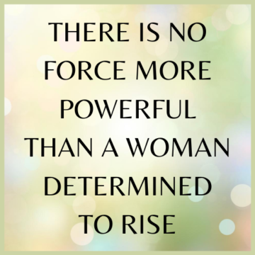 There is no force more powerful... - WomenWorking