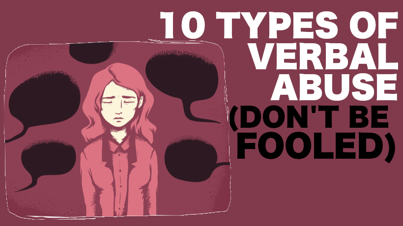 10 Types Of Verbal Abuse Don t Be Fooled WomenWorking