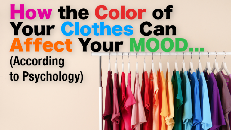 How The Color Of Your Clothes Affects Your Mood (According To ...